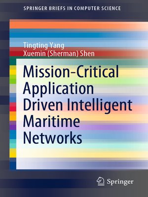 cover image of Mission-Critical Application Driven Intelligent Maritime Networks